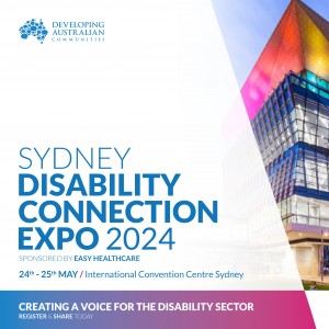 Sydney Disability Connection Expo 2024 sponsored by Easy Healthcare