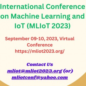 International Conference on Machine Learning and IoT (MLIoT 2023)