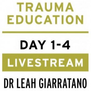 Treating PTSD + Complex Trauma with Dr Leah Giarratano 2-3 + 9-10 May 2024 Livestream - Delaware US