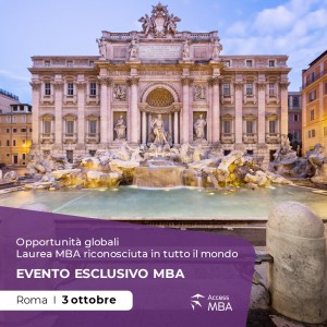 Accesso Esclusivo alle Migliori Business School del mondo Fatti notare al prossimo evento Access MBA vicino a te!