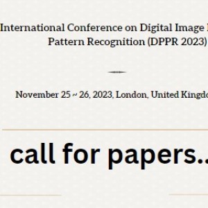 13th International Conference on Digital Image Processing and Pattern Recognition (DPPR 2023)