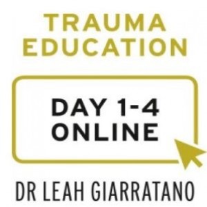 Treating PTSD and Complex Trauma (Day 1-4) with Dr Leah Giarratano online on-demand - Perth