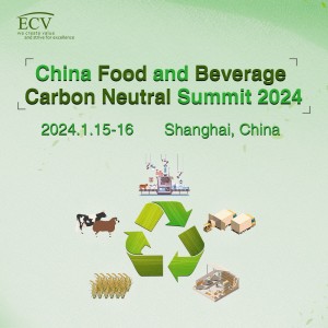 China Food And Beverage Carbon Neutral Summit 2024