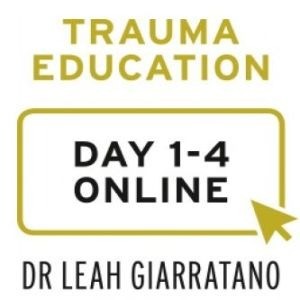 Treating PTSD and Complex Trauma (Day 1-4) with Dr Leah Giarratano online on-demand - Japan