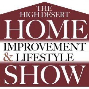 Annual High Desert Home Improvement & Lifestyle Show