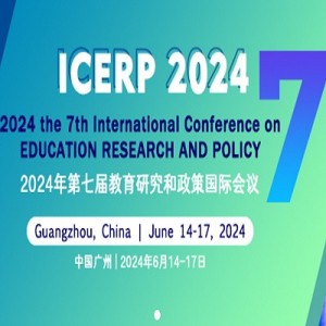 7th International Conference on Education Research and Policy (ICERP 2024)