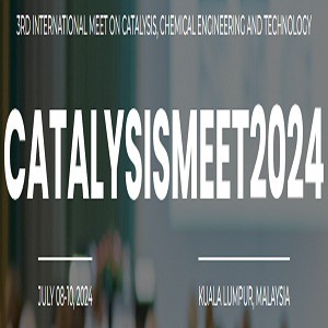 3rd International Meet on catalysis, chemical engineering and technology