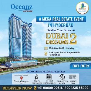 DUBAI DREAMS 2 - A Mega Real Estate Event In Hyderabad