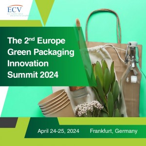 The 2nd Europe Green Packaging Innovation Summit 2024