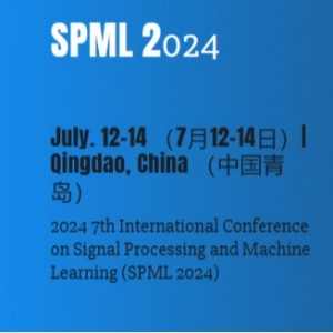2024 7th International Conference on Signal Processing and Machine Learning (SPML 2024)