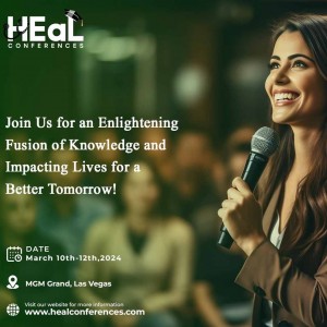 Join a Hub of Innovation at HEaL Conferences from 10th to12th March 2024 |