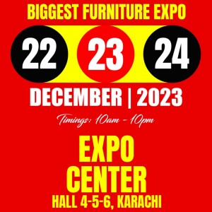 Karachi Furniture and Living Expo 22-23-24 Dec 2023 at Expo Center