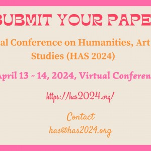 International Conference on Humanities, Art and Social Studies (HAS 2024)
