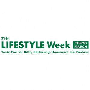  7th LIFESTYLE Week TOKYO MARCH
