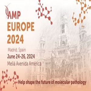 Association for Molecular Pathology 2024 Europe Congress