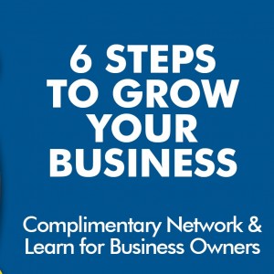 6 Steps To Grow Your Business