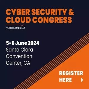 Cyber Security and Cloud Congress North America 2024