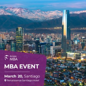 Access MBA in-person event on March 20th in Renaissance Santiago Hotel