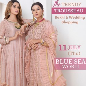 The Trendy  Trousseau - Rakhi & Wedding Shopping