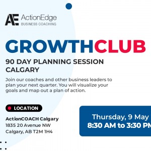 GrowthCLUB:  90 Day Planning Session
