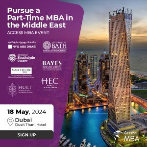 MEET TOP-RANKED B-SCHOOLS WITH BRANCHES IN DUBAI & ACCREDITED MBA PROGRAMMES AT THE ACCESS MBA DUBAI EVENT!