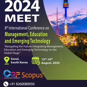 8th International Conference on Management, Education and Emerging Technology
