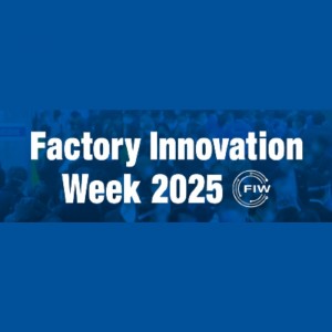 Factory Innovation Week 2025