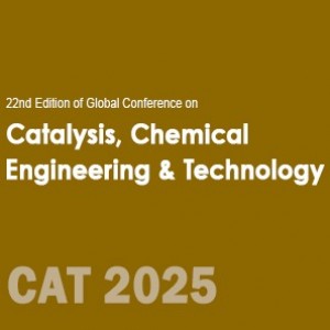 22nd Edition of Global Conference on Catalysis, Chemical Engineering & Technology