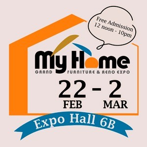My Home Grand Furniture and Reno Expo 2 Feb - 22 Mar 2025