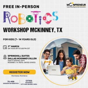 In-person Free Robotics Workshop in McKinney, TX by Moonpreneur