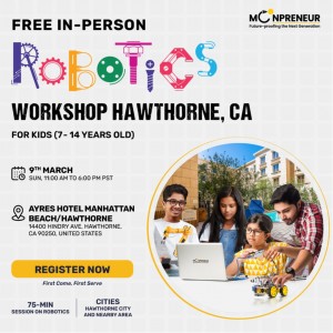 In-person Free Robotics Workshop in Hawthorne, CA by Moonpreneur