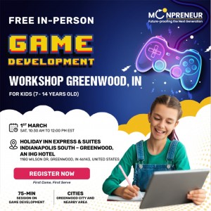 Free Game Development Workshop in Greenwood, IN  by Moonpreneur
