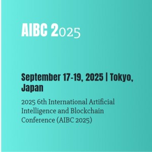 2025 6th International Artificial Intelligence and Blockchain Conference
