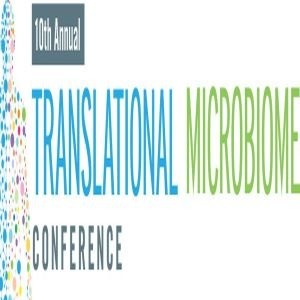 The 10th Annual Translational Microbiome Conference