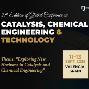 21st Edition of Global Conference on Catalysis, Chemical Engineering & Technology