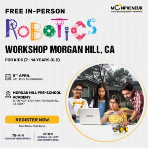 In-person Free Robotics Workshop in Morgan Hill, CA  by Moonpreneur