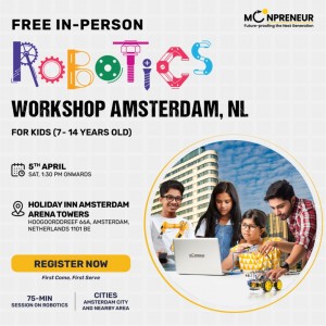  In-person Free Robotics Workshop in Amsterdam, NL by Moonpreneur