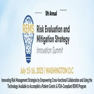 5th Annual Risk Evaluation and Mitigation Strategy Innovation Summit