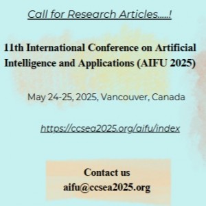 11th International Conference on Artificial Intelligence and Applications (AIFU 2025)