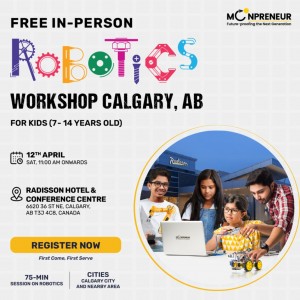 In-person Free Robotics Workshop in Calgary, AB by Moonpreneur