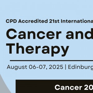 CPD Accredited 21st International Conference on Cancer and Cancer Therapy