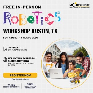  In-person Free Robotics Workshop in Austin, TX by Moonpreneur
