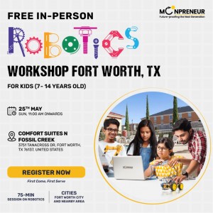 In-person Free Robotics Workshop in Fort Worth, TX by Moonpreneur