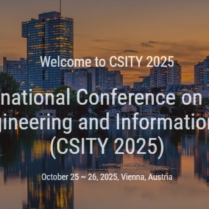 11th International Conference on Computer Science, Engineering and Information Technology (CSITY 2025)