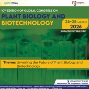 10th Edition of Global Congress on Plant Biology and Biotechnology