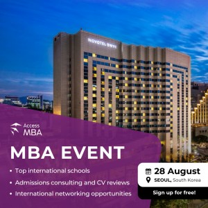 HEAD TO YOUR NEW LIFE WITH A TOP MBA – SEOUL, AUGUST 28