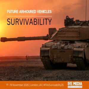 Future Armoured Vehicles: Survivability 2025 Conference