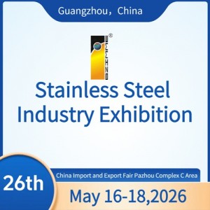 The 26th China (Guangzhou) Int'l Stainless Steel Industry Exhibition