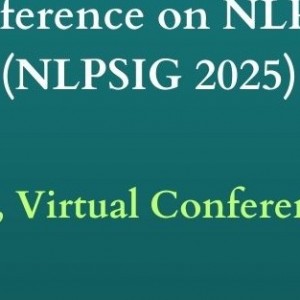 3rd International Conference on NLP & Signal Processing (NLPSIG 2025)
