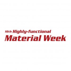 16th Highly-functional Material Week TOKYO